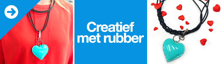 Creatief met rubber